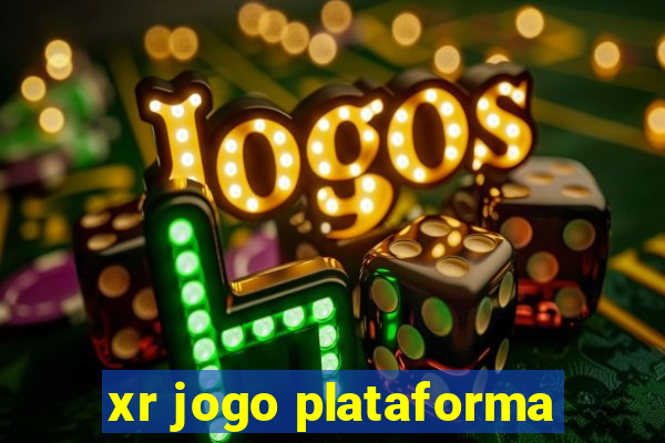 xr jogo plataforma